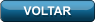 VOLTAR